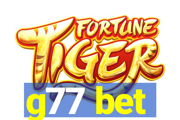 g77 bet